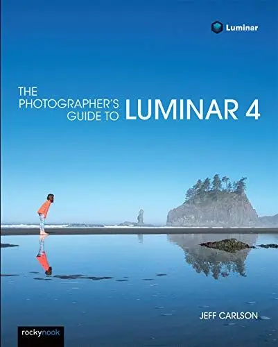 Produktbild: The Photographer's Guide to Luminar 4