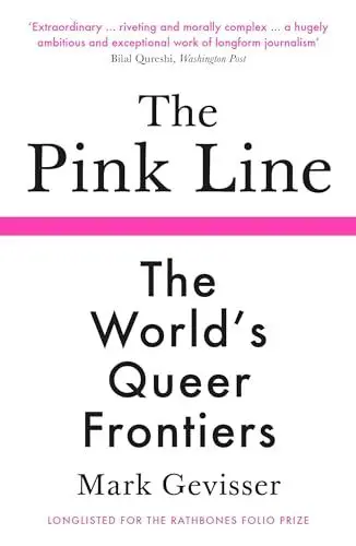 Produktbild: The Pink Line: The World’s Queer Frontiers