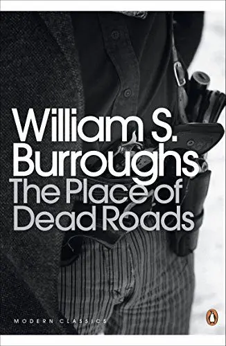 Produktbild: The Place of Dead Roads (Penguin Modern Classics)