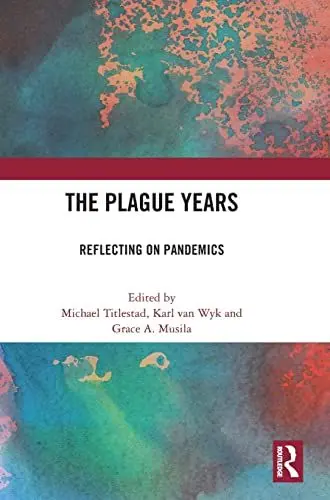 Produktbild: The Plague Years: Reflecting on Pandemics