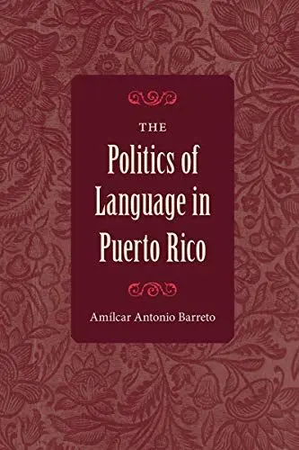 Produktbild: The Politics of Language in Puerto Rico