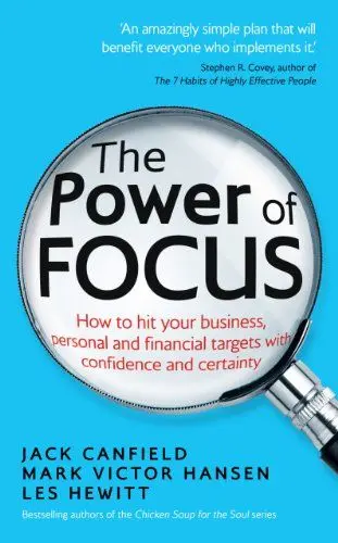 Produktbild: The Power of Focus: How to Hit Your Business, Personal and Financial Targets with Confidence and Certainty