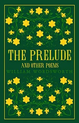Produktbild: The Prelude and Other Poems: Annotated Edition (Great Poets Series)