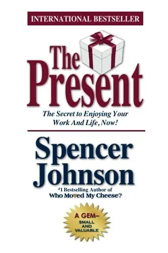 Produktbild: The Present: The Gift that Makes You Happy and Successful at Work and in Life