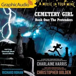 Produktbild: The Pretenders (Dramatized Adaptation): Cemetery Girl Trilogy, Book 1