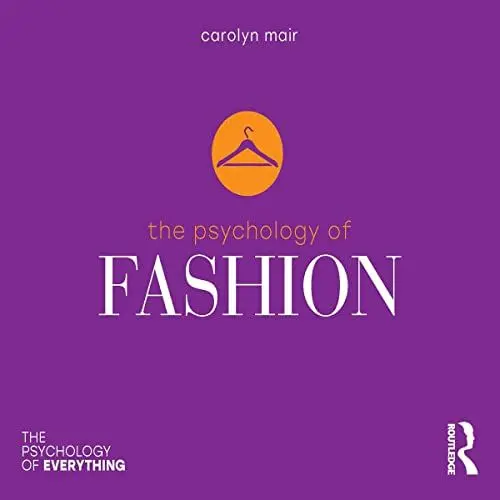 Produktbild: The Psychology of Fashion: The Psychology of Everything