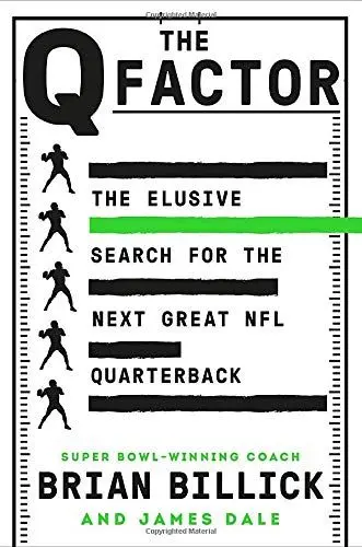 Produktbild: The Q Factor: The Elusive Search for the Next Great NFL Quarterback