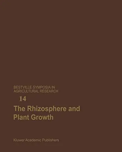 Produktbild: The Rhizosphere and Plant Growth: Papers presented at a Symposium held May 8–11, 1989, at the Beltsville Agricultural Research Center (BARC), ... in Agricultural Research, 14, Band 14)