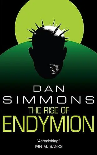 Produktbild: The Rise of Endymion: Dan Simmons (GOLLANCZ S.F.)