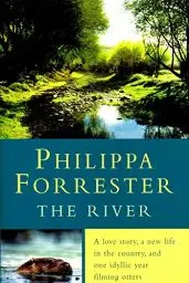 Produktbild: The River: A Love Story, A New Life In The Country, And One Idyllic Year Filming Otters