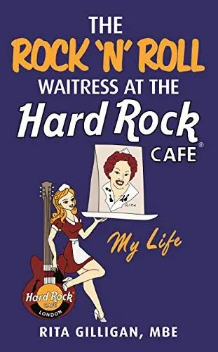 Produktbild: The Rock 'N' Roll Waitress at the Hard Rock Cafe: My Life