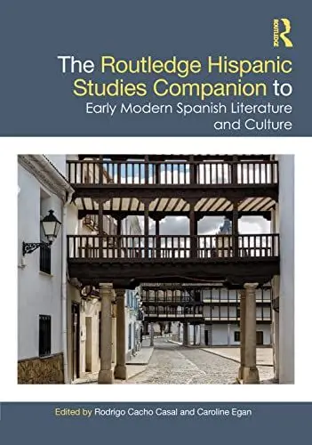 Produktbild: The Routledge Hispanic Studies Companion to Early Modern Spanish Literature and Culture (Routledge Companions to Hispanic and Latin American Studies)