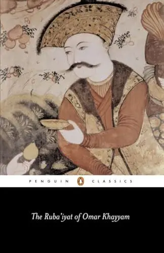 Produktbild: The Ruba'iyat of Omar Khayyam (Penguin Classics)