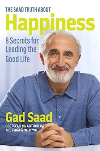 Produktbild: The Saad Truth about Happiness: 8 Secrets for Leading the Good Life
