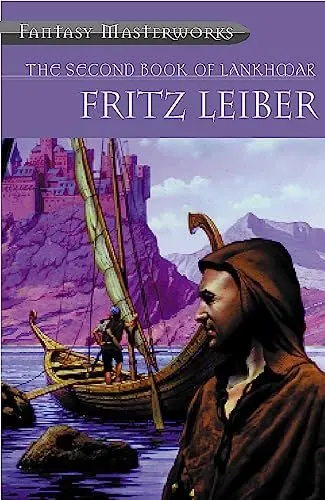 Produktbild: The Second Book Of Lankhmar (Fantasy Masterworks)