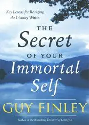 Produktbild: The Secret of Your Immortal Self: Key Lessons for Realizing the Divinity Within