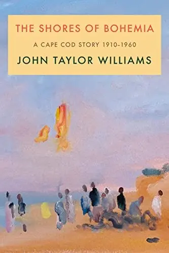 Produktbild: The Shores of Bohemia: A Cape Cod Story, 1910-1960