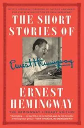 Produktbild: The Short Stories of Ernest Hemingway: The Hemingway Library Collector's Edition