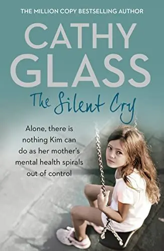 Produktbild: The Silent Cry: There is little Kim can do as her mother's mental health spirals out of control
