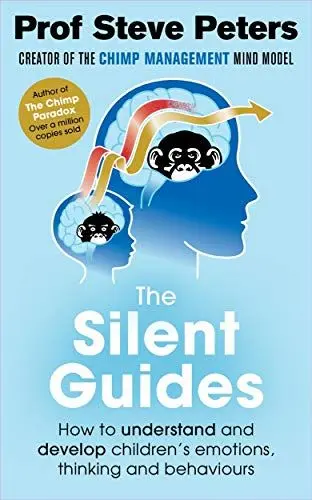 Produktbild: The Silent Guides: How to understand and develop children's emotions, thinking and behaviours