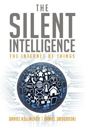 Produktbild: The Silent Intelligence: The Internet of Things