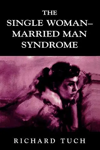 Produktbild: The Single Woman-Married Man Syndrome