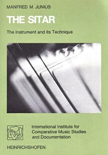Produktbild: The Sitar. The Instrument and its Technique