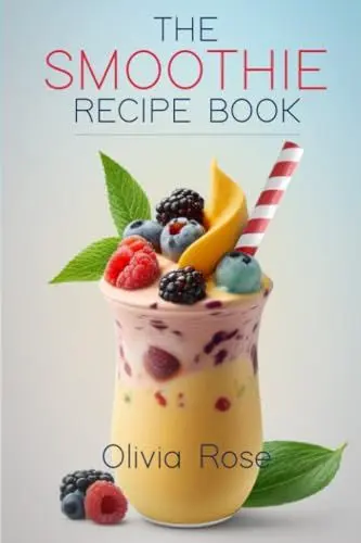 Produktbild: The Smoothie Recipe Book