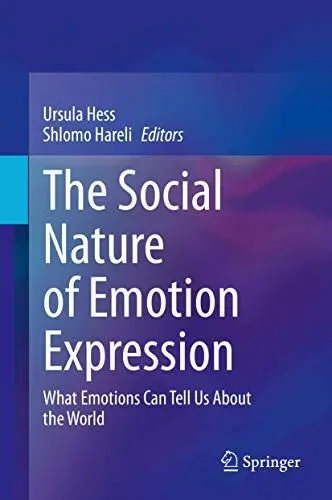 Produktbild: The Social Nature of Emotion Expression: What Emotions Can Tell Us About the World