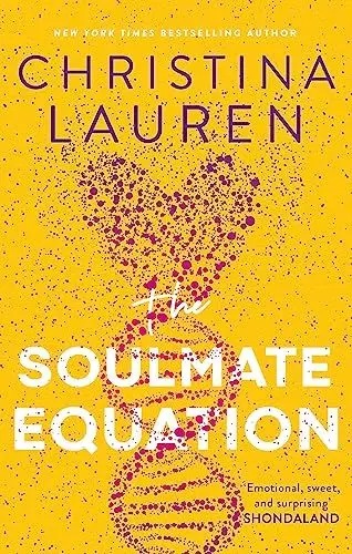 Produktbild: The Soulmate Equation: The perfect rom-com from the bestselling author of The Unhoneymooners