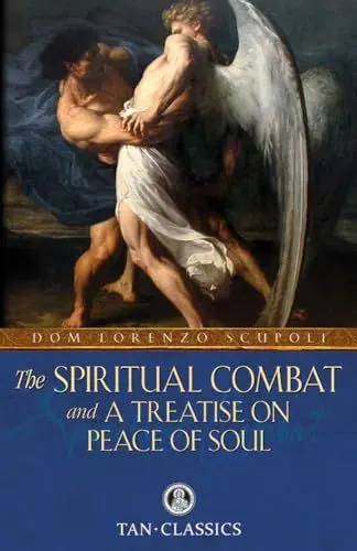 Produktbild: The Spiritual Combat: and a Treatise on Peace of Soul (Tan Classics)