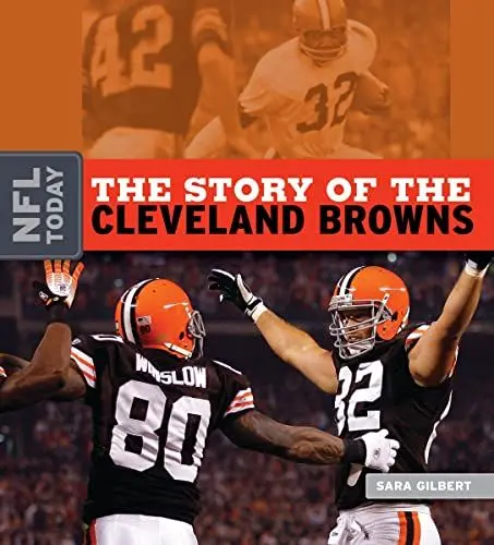 Produktbild: The Story of the Cleveland Browns (The NFL Today)