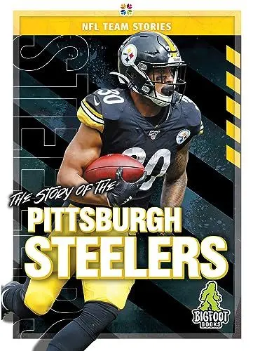 Produktbild: The Story of the Pittsburgh Steelers (NFL Team Stories)