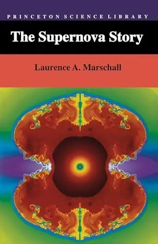 Produktbild: The Supernova Story (Princeton Science Library)