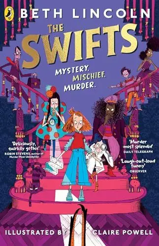 Produktbild: The Swifts: The New York Times bestselling mystery adventure (The Swifts, 1)
