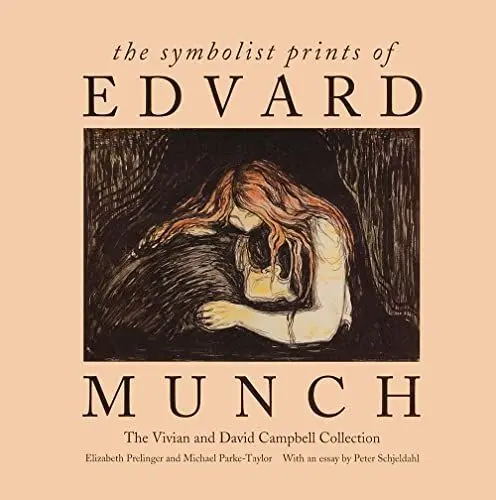 Produktbild: The Symbolist Prints of Edvard Munch: The Vivian and David Campbell Collection