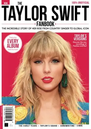 Produktbild: The Taylor Swift Fanbook: THE INCREDIBLE STORY OF HER RISE FROM COUNTRY SINGER TO GLOBAL ICON