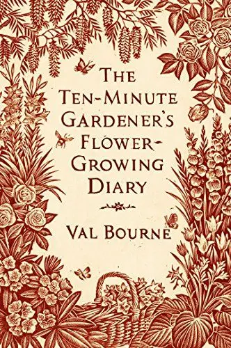 Produktbild: The Ten-Minute Gardener's Flower-Growing Diary