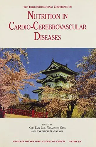 Produktbild: The Third International Conference on Nutrition in Cardio-Cerebrovascular Diseases (Annals of the New York Academy of Sciences, Band 676)