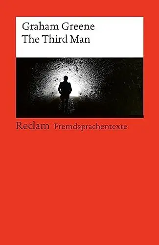 Produktbild: The Third Man. Englischer Text mit deutschen Worterklärungen. Niveau B2–C1 (GER): Greene, Graham – 14145 – Durchges. und aktual. Ausgabe 2023 (Reclams Universal-Bibliothek)