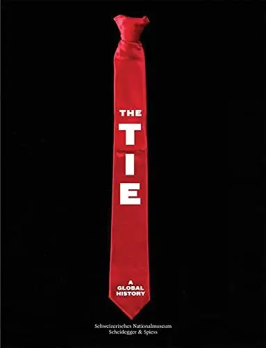 Produktbild: The Tie: A Global History