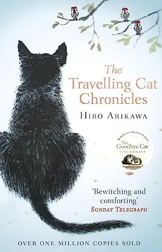 Produktbild: The Travelling Cat Chronicles: The uplifting million-copy bestselling Japanese translated story