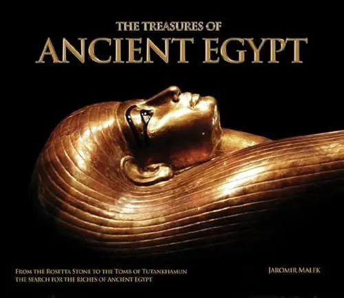 Produktbild: The Treasures of Ancient Egypt: From the Rosetta Stone to the Tomb of Tutankhamun - The Search for the Riches of Ancient Egypt
