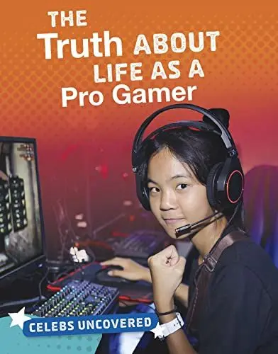 Produktbild: The Truth About Life as a Pro Gamer (Celebs Uncovered)