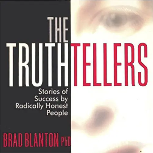 Produktbild: The Truthtellers: Stories of Success by Radically Honest People