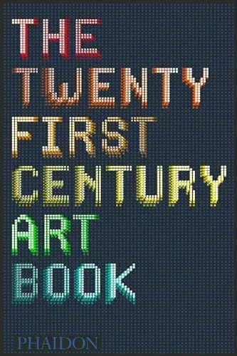 Produktbild: The Twenty First Century Art Book: 0000 (Arte, Band 0)