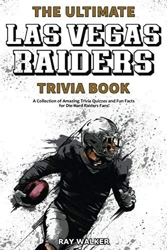Produktbild: The Ultimate Las Vegas Raiders Trivia Book: A Collection of Amazing Trivia Quizzes and Fun Facts for Die-Hard Raiders Fans!