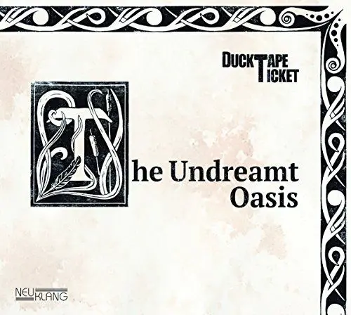 Produktbild: The Undreamt Oasis
