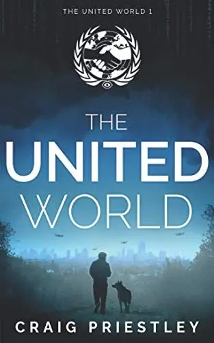 Produktbild: The United World: Dystopian Sci-Fi Series: The United World Book 1