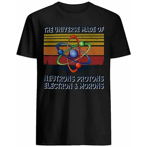 Produktbild: The Universe is Made of Neutrons Protons Mens T-Shirt Printed Graphic Top Unisex Black Tee L